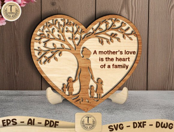 Mothers Love Heart Sign SVG for Laser Cutting and Mother S Day