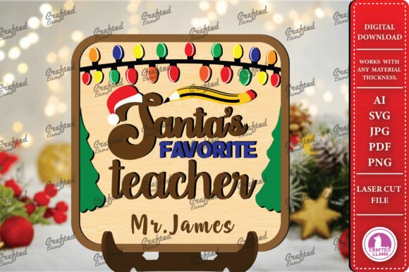 Santa s Favorite Teacher Laser Cut in Winter Amp