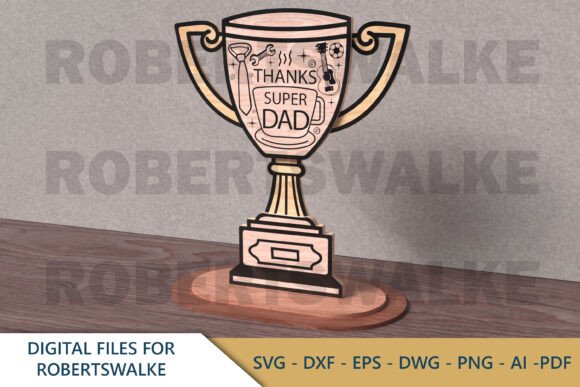 Thanks Super Dad Laser Cut SVG Review