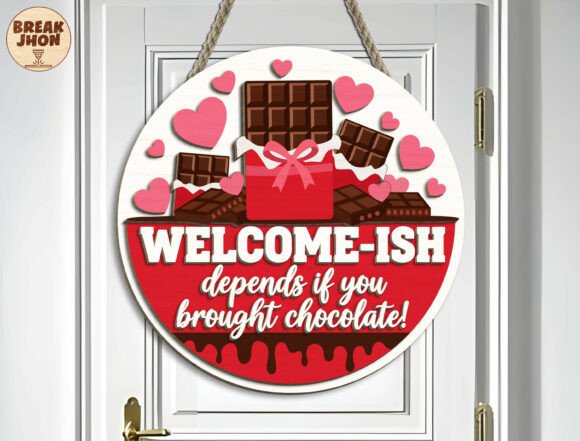 Welcome-Ish Chocolate Sign SVG for Laser Cutting and Winter Amp